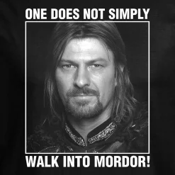 Boromir Men loopt niet zomaar Mordor binnen T-shirt - Lord of the Rings